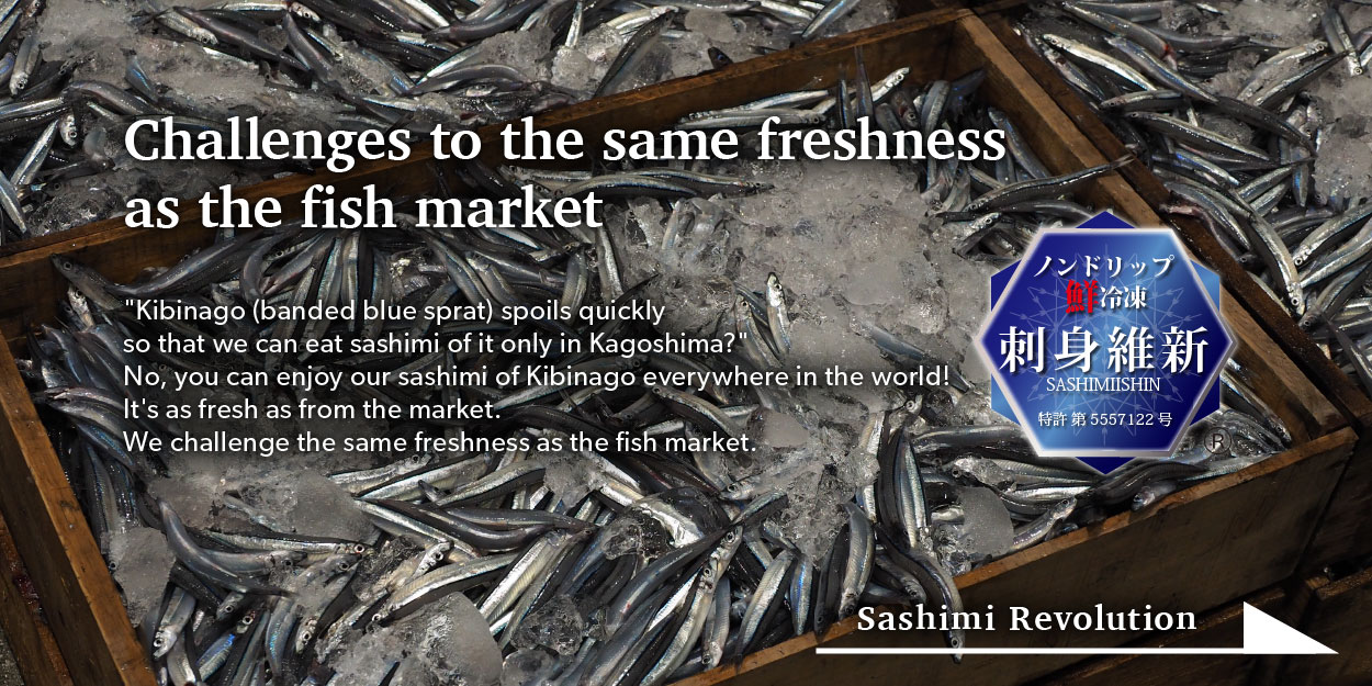 Challenges to the same freshness as the fish market